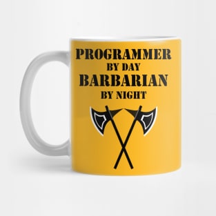 PROGRAMMER BY DAY BARBARIAN BY NIGHT 5E Meme RPG Rage Class Mug